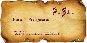 Hencz Zsigmond névjegykártya